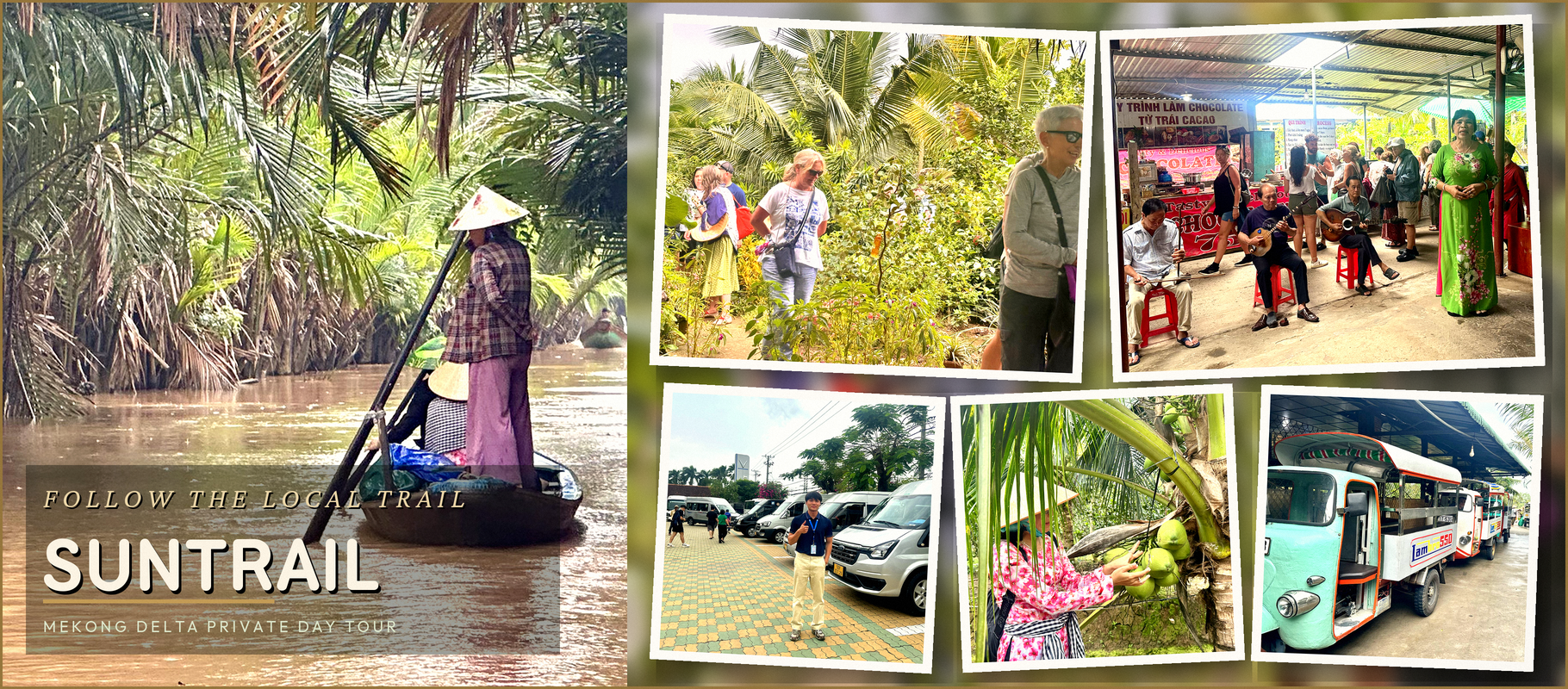 Mekong Delta day tour from Ho Chi Minh City collage: sampan boat ride, Western travelers exploring an orchard garden, traditional folk music performance, coconut picking and vintage lambro transport – Suntrail Travel